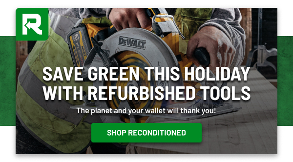 Refurbished Power Tools