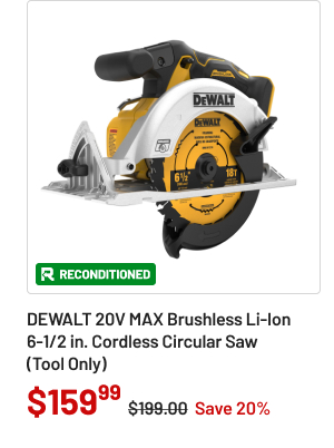 Factory Reconditioned Dewalt 20V MAX Brushless Lithium-Ion 6-1/2 in. Cordless Circular Saw (Tool Only)