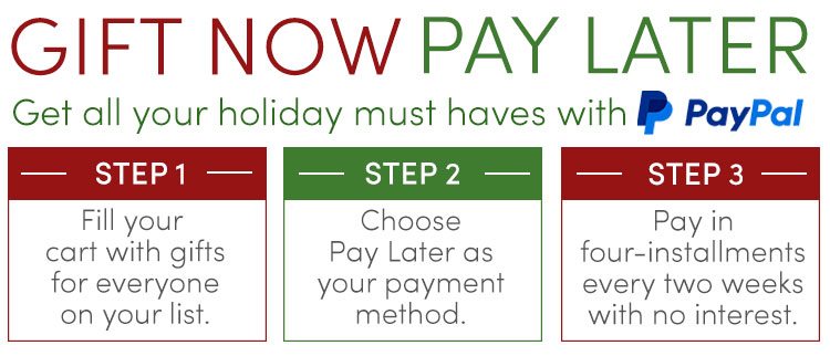Gift Now Pay Later - With PayPal