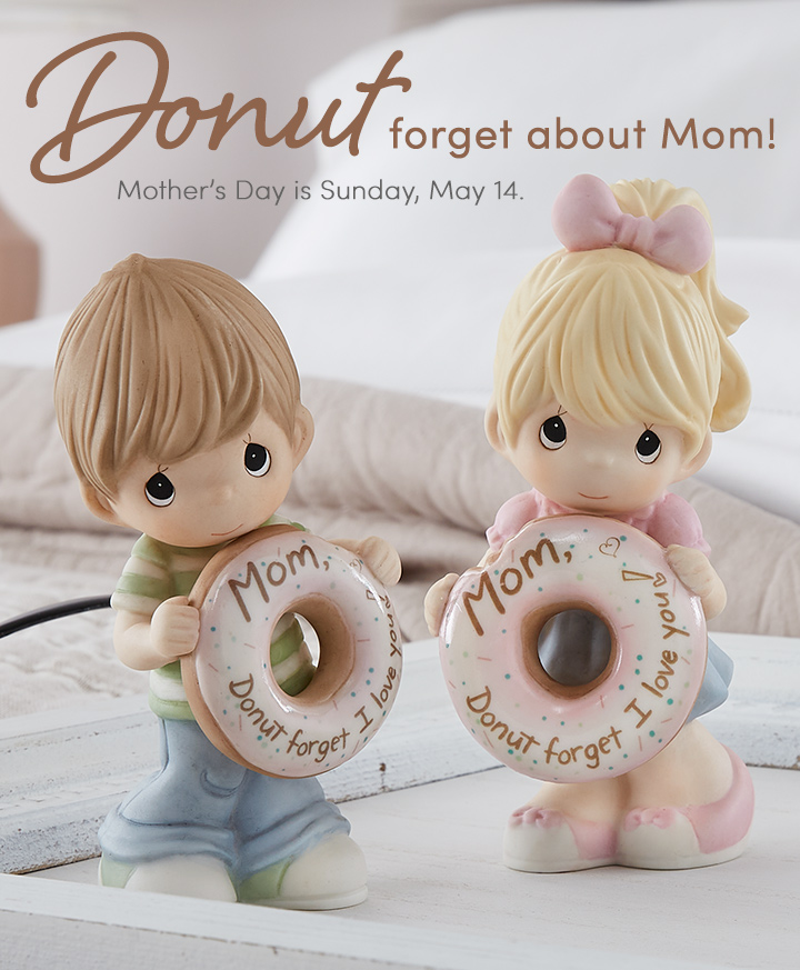 Don't Forget Mother's Day Is May 14