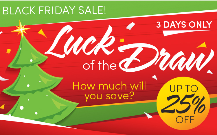 Luck Of The Draw - Save Up To 25%