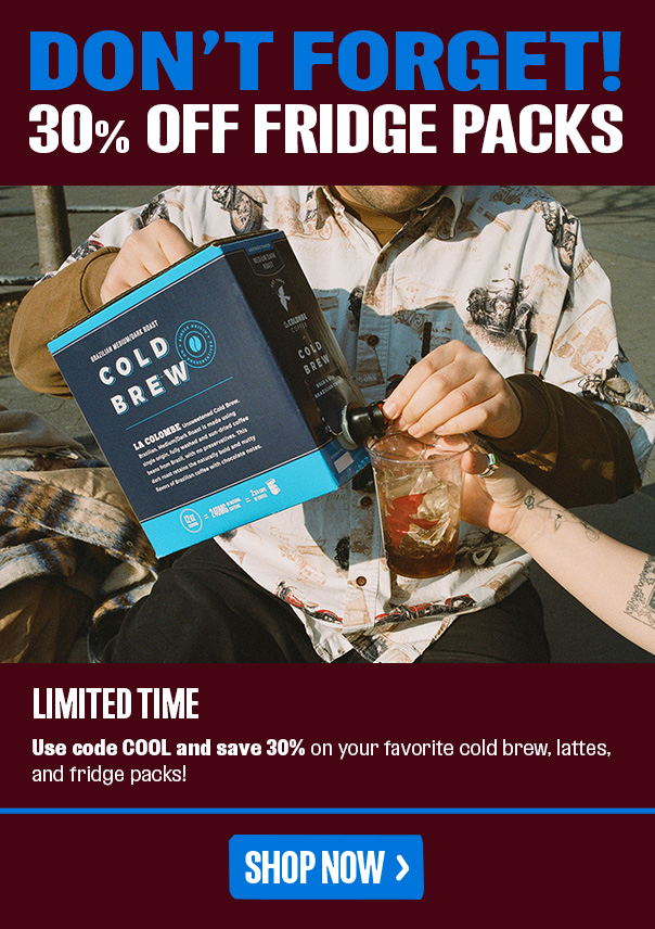 Your Favorite Fridge Packs are 30 OFF La Colombe