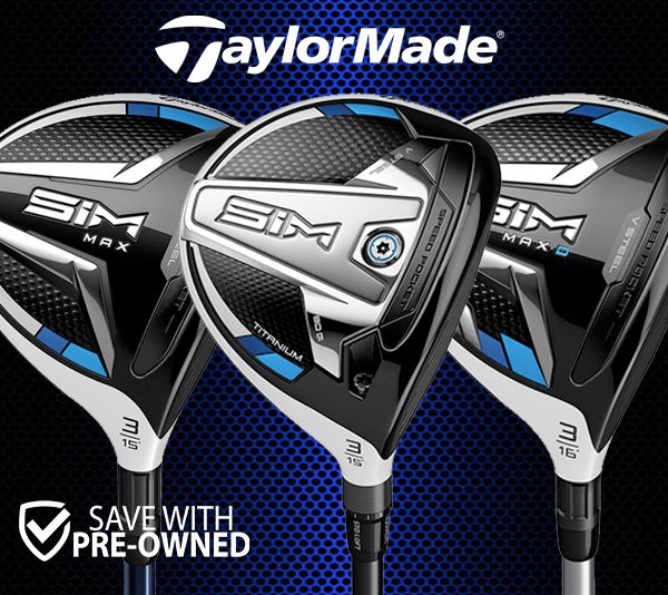 TaylorMade SIM Fairway Woods! from $129