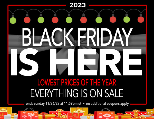 Black Friday Is Here! Save Today