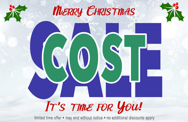 The Christmas Cost Sale! Ends Tonight
