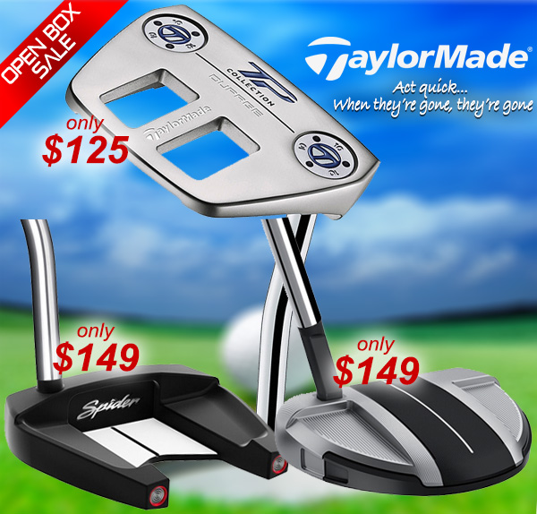 TaylorMade Putters $125 - $149! Save with Open Box
